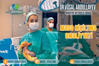 Dr.Vusal Abdullayev Mede kiciltme emeliyyati (Sleeve qastroektomiya)