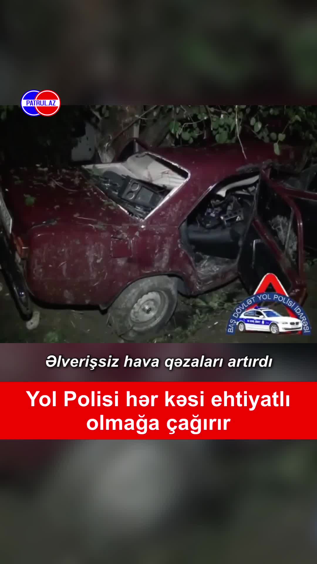 BDYPİ: Əlverişsiz hava şəraiti yollarda qəza riskini artırır