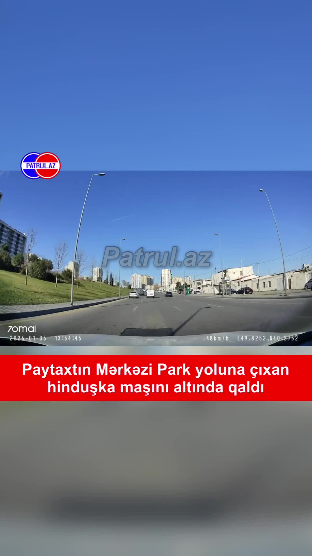 Paytaxtın Mərkəzi Park yoluna çıxan hinduşka maşını altında qaldı