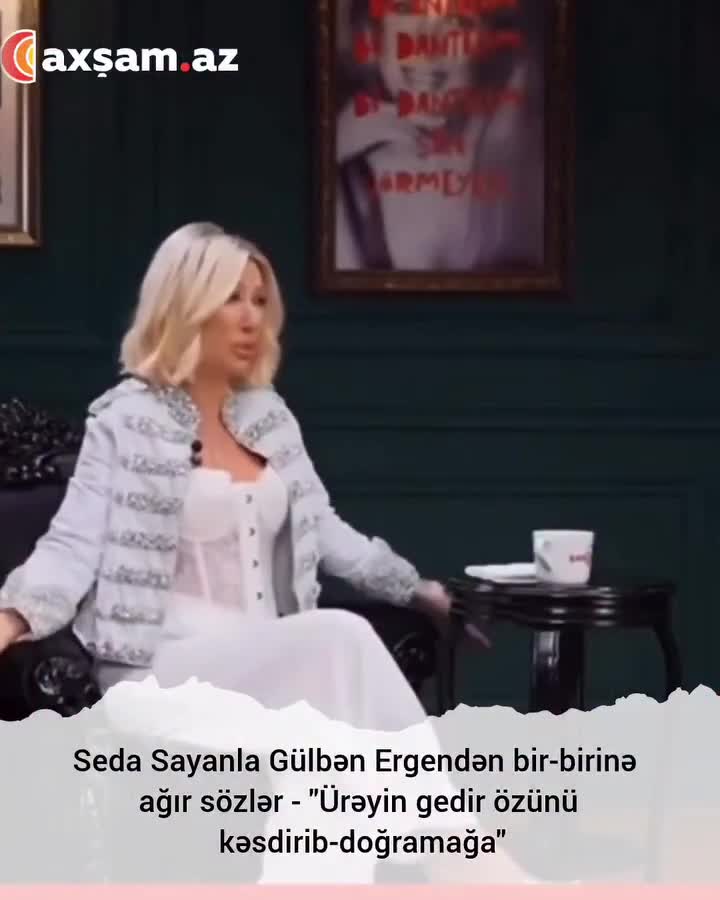 Seda Sayanla Gülbən Ergendən bir-birinə ağır sözlər 