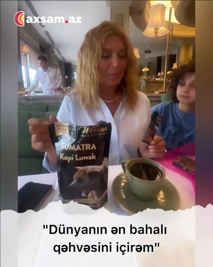 "Dünyanın ən bahalı qəhvəsini içirəm" 