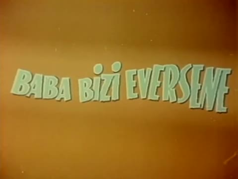 Baba Bizi Eversene (1975) - Barış Manço & Meral Zeren