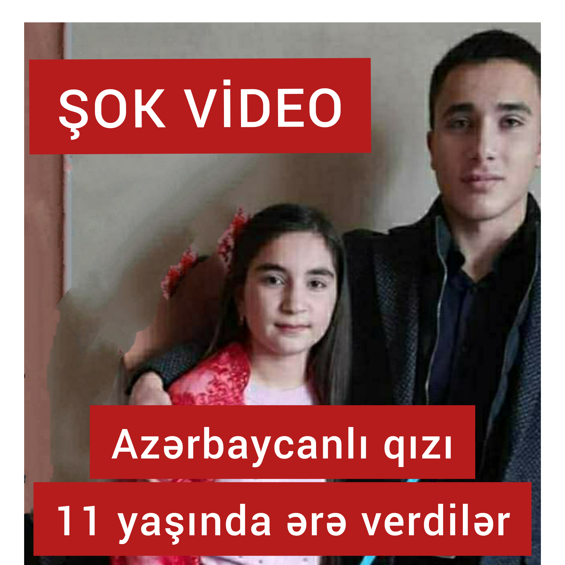 11 yaşlı azərbaycanlı qızı nişanlandılar ŞOK VİDEO