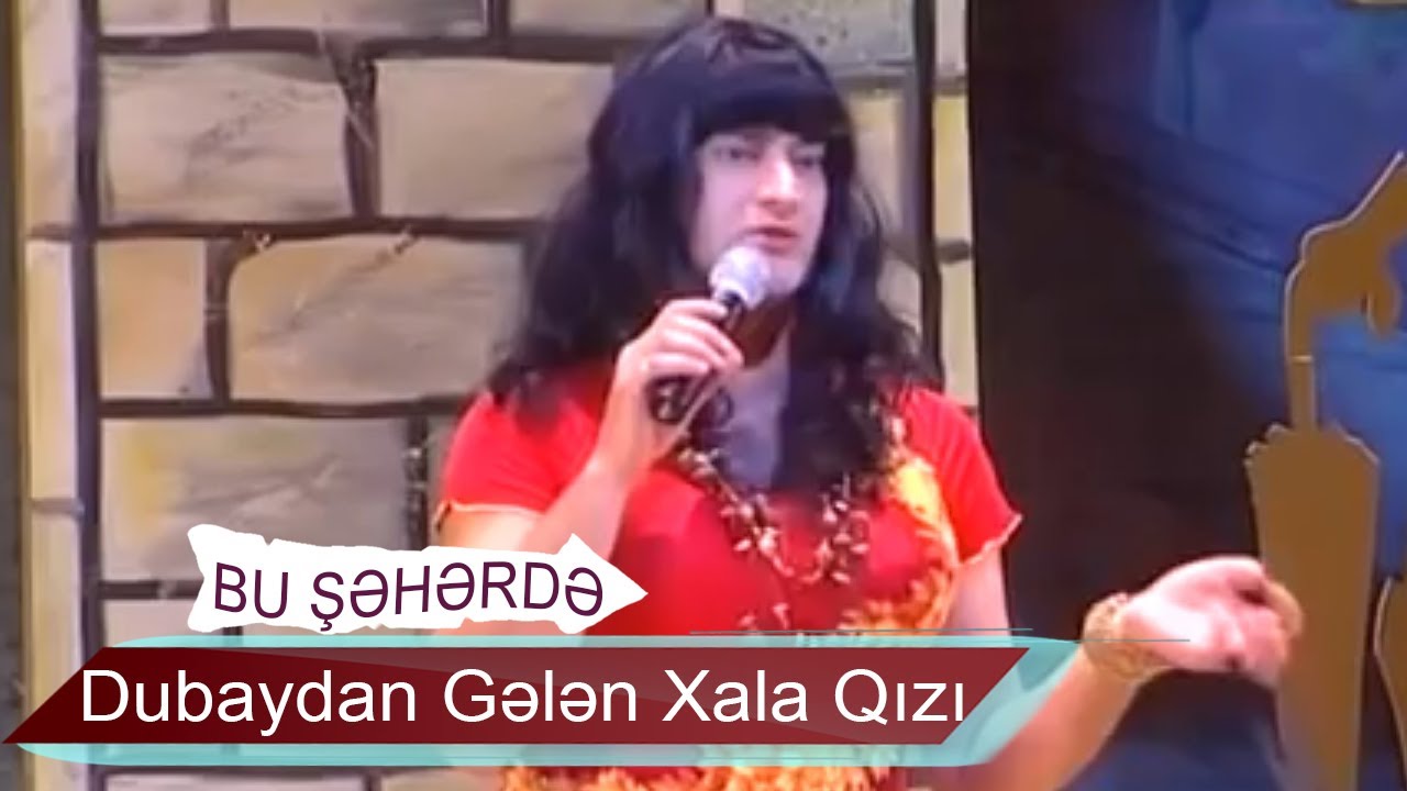 Bu Şəhərdə - Dubaydan Gələn Xalaqızı (Qadınlar konserti, 2006)