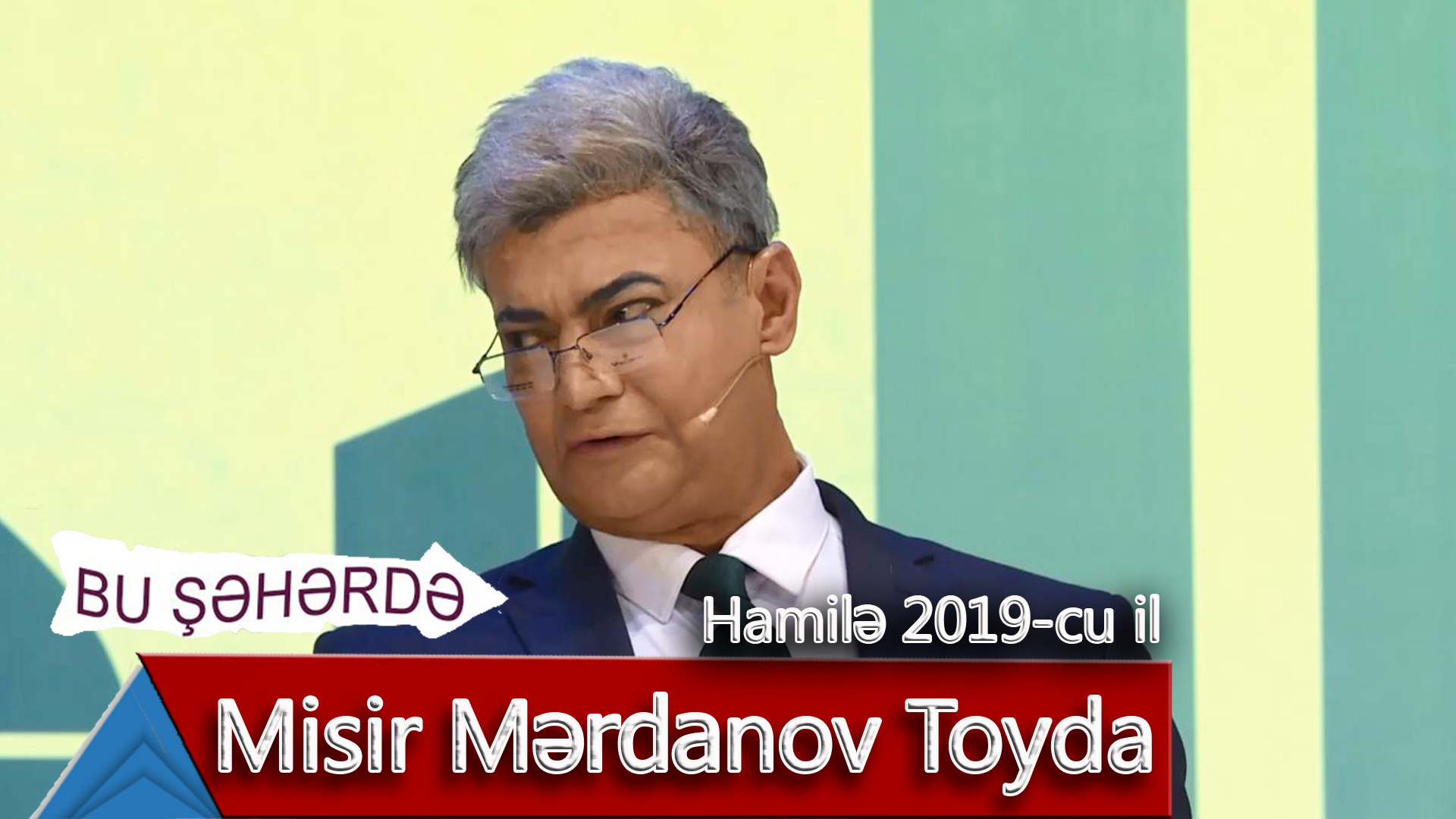 Bu Şəhərdə - Misir Merdanov Toyda (Hamilə, 2019)