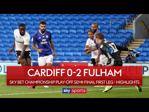 Cardiff City 0-2 Fulham (28.07.2020) Icmal