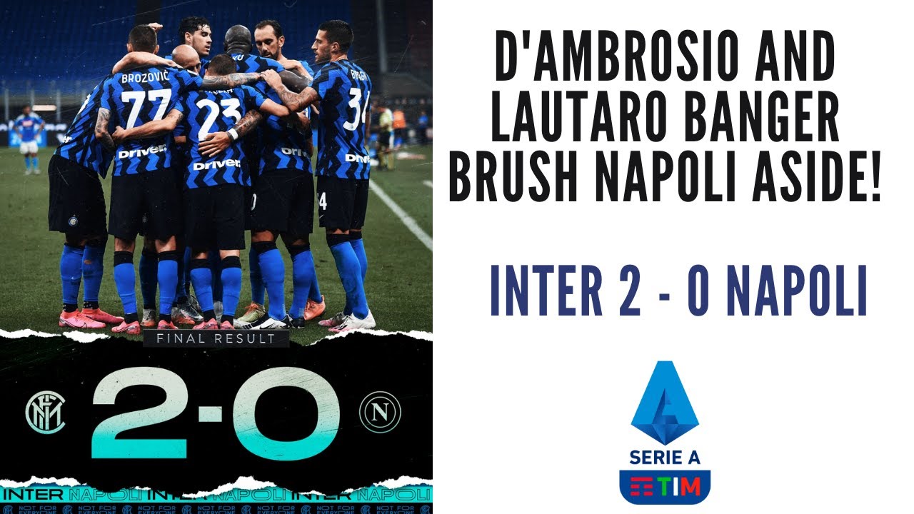 Inter 2-0 Napoli (28.07.2020) Icmal