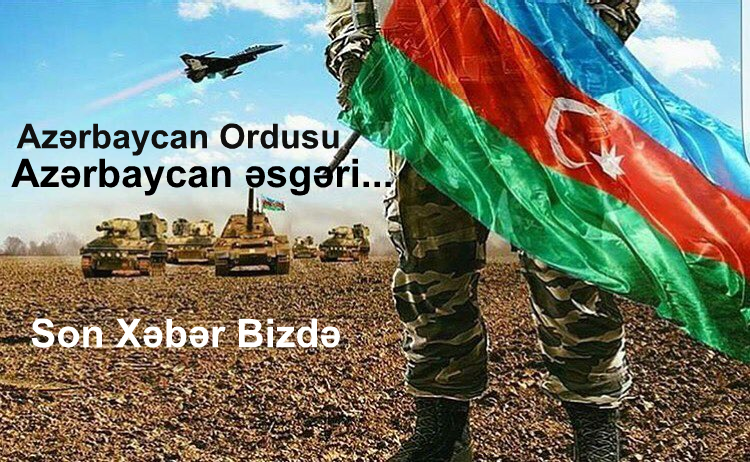 Azərbaycan ordusu və Azərbaycan əsgəri...
