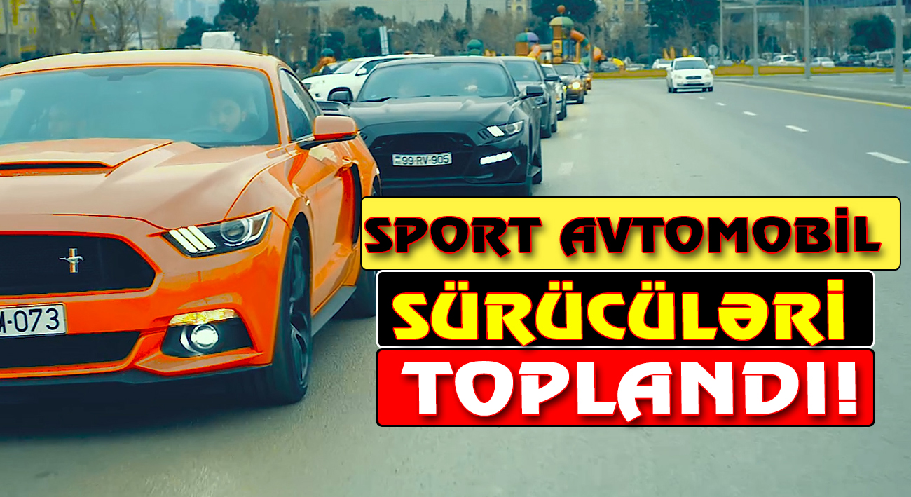 Sport avtomobil sürücüləri bir yerə toplandı “SPORT CARS CLUB AZERBAIJAN”
