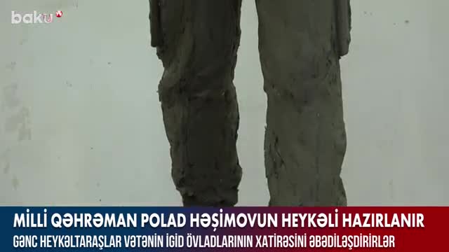Polad Həşimov və Arəstə Baxışovanın heykəli hazırlanıb