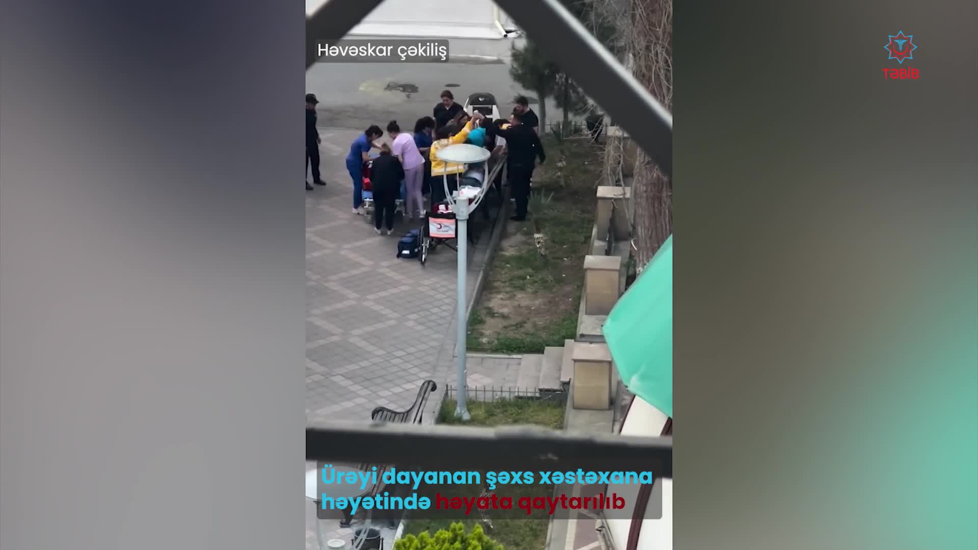 Ürəyi dayanan kişi xəstəxananın həyətində belə həyata qaytarıldı