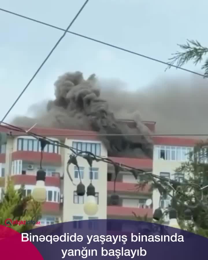 Binəqədidəki yanğının görüntüləri