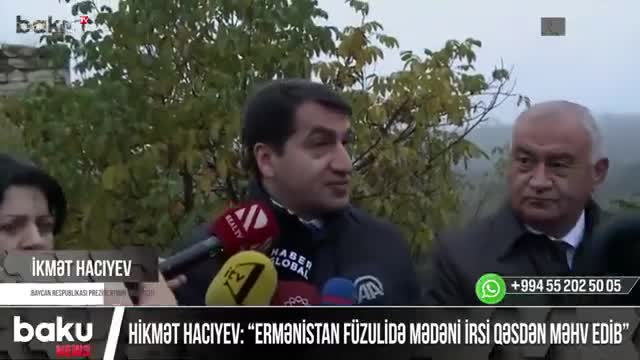 Hacıyev: “Ermənistan Füzulidə mədəni irsi qəsdən məhv edib”