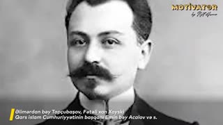 1918-ci il Mart Soyqrımının qisasını alan İsrafil Bəy Acalov