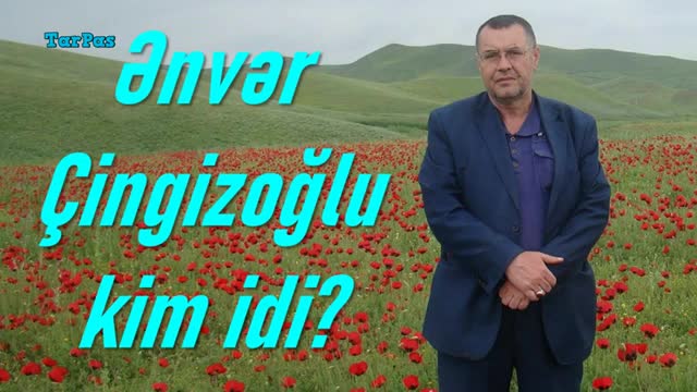 Ənvər Çingizoğlu kim idi? | Əməkdar mədəniyyət işçisi vəfat etdi