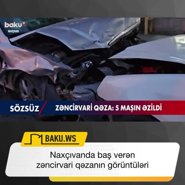 Naxçıvanda 5 avtomobil toqquşdu;