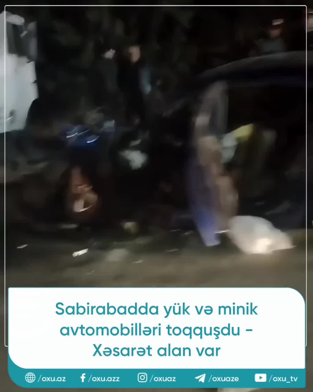Sabirabadda yük və minik avtomobilləri toqquşdu