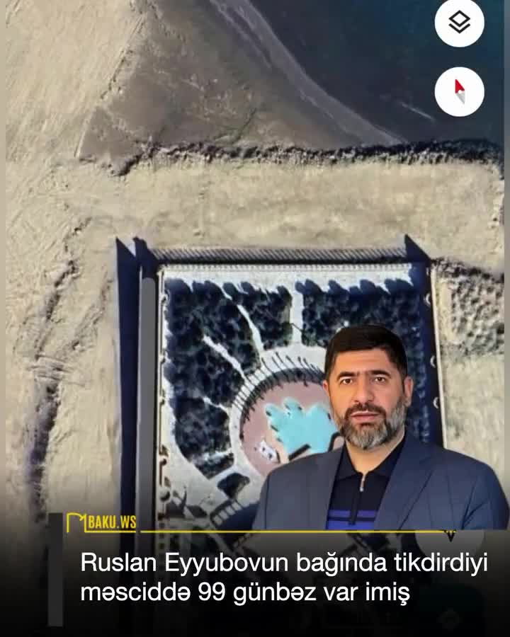 Ruslan Eyyubovun sahildəki 15 hektarlıq bağ evi