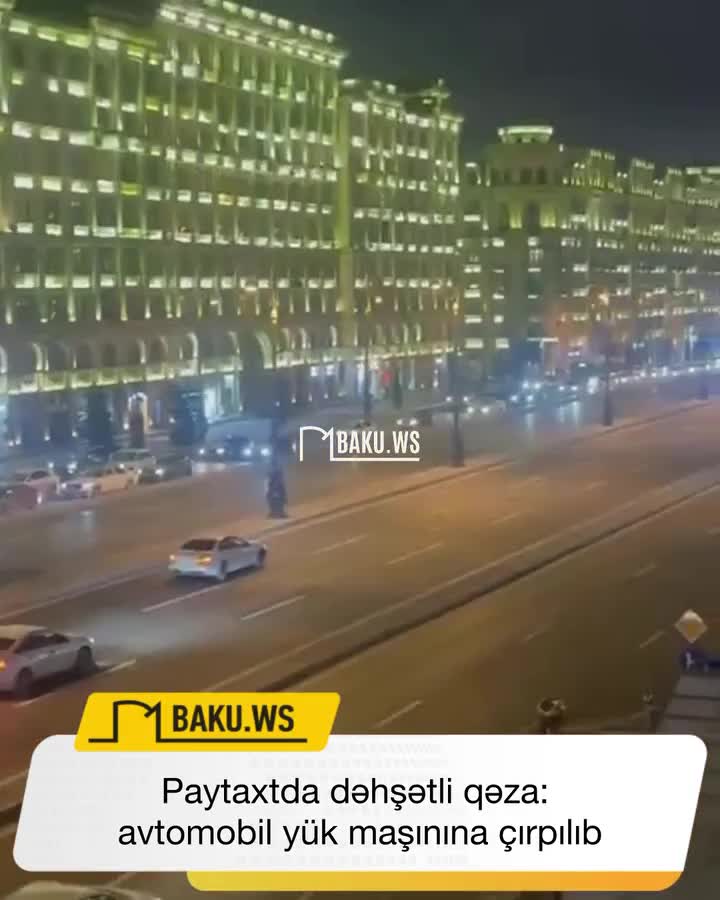 Paytaxtda dəhşətli qəza