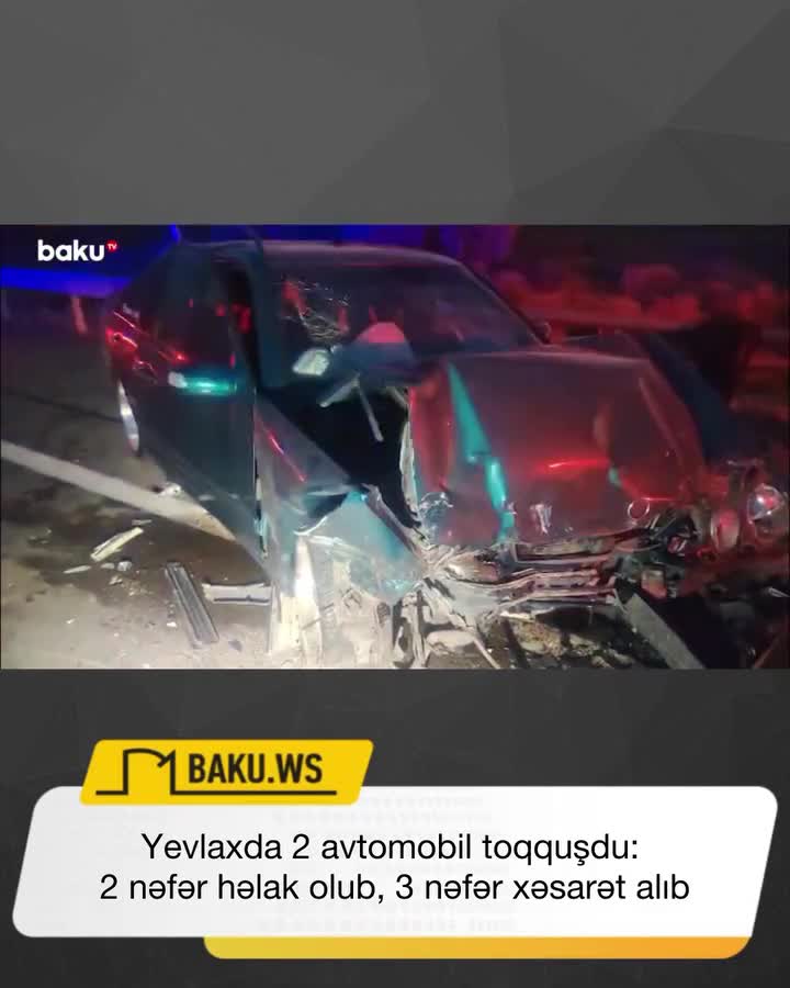 Yevlaxda avtomobillərin toqquşması iki nəfərin ölümünə səbəb olub