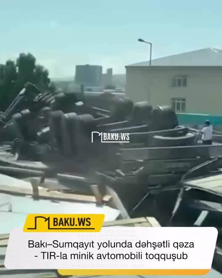 Bakı-Sumqayıt yolunda DƏHŞƏTLİ QƏZA